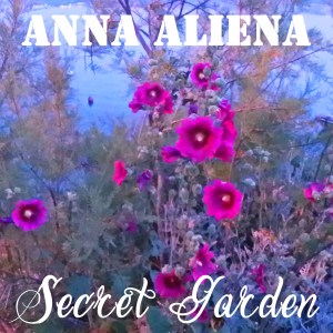 Secret Garden (EP) | Anna Aliena